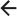 arrow left icon